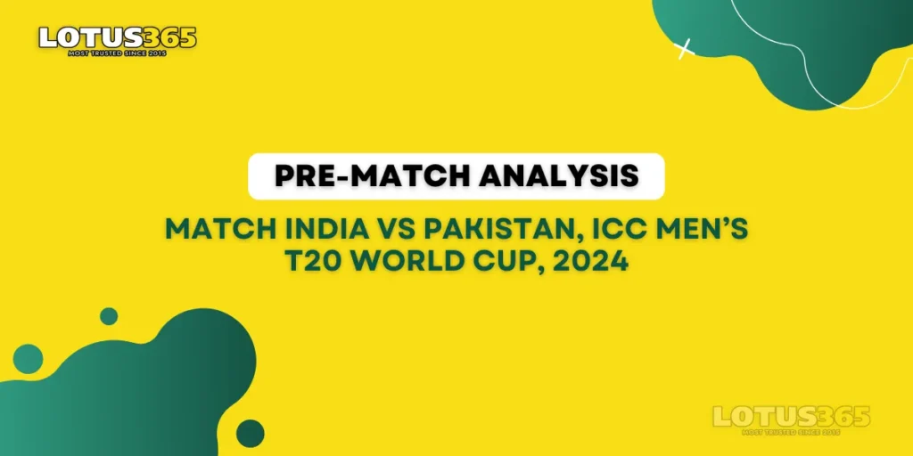 pre match india vs pakistan 2024 world cup t-20